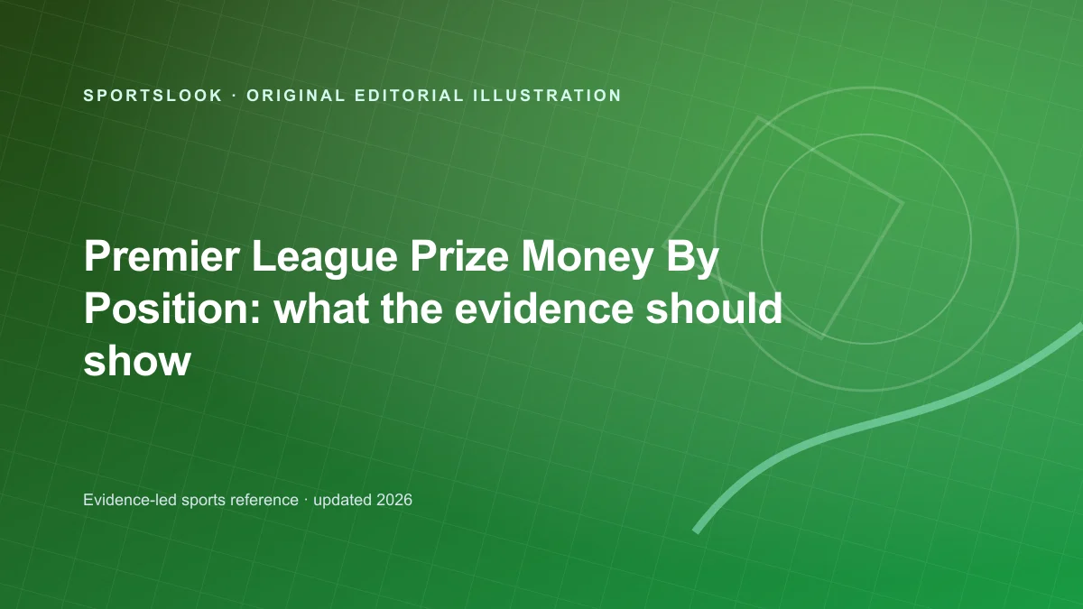 Original editorial illustration for Premier League Prize Money by Position: how the formula works